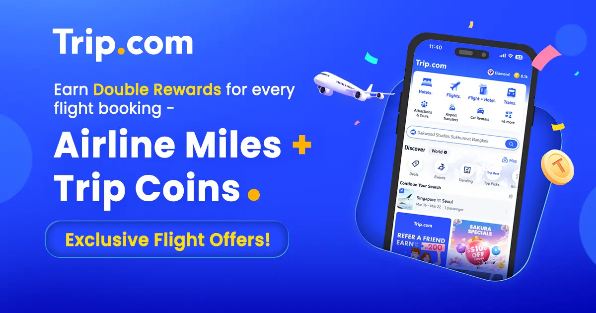 Earn miles and coins with Trip.com